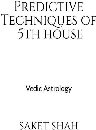 Predictive Techniques of 5th house: Buy Predictive Techniques ...