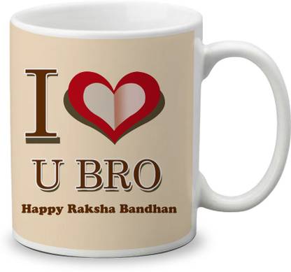 Gifts Zone I Love U Bro Rakshabandhan Bhaiya/Bro/Bhai Ceramic Coffee Mug Price in India - Buy Gifts Zone I Love U Bro Rakshabandhan Bhaiya/Bro/Bhai Ceramic Coffee Mug online at Gifts Zone I Love U Bro Rakshabandhan Bhaiya/Bro/Bhai Ceramic Coffee Mug Price in India - Buy Gifts Zone I Love U Bro Rakshabandhan Bhaiya/Bro/Bhai Ceramic Coffee Mug online at