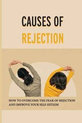Causes Of Rejection _ The Spirit of Rejection – NBCS