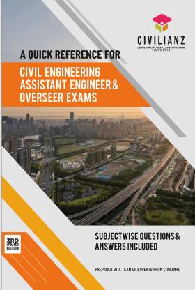 A quick reference for Civil Engineering Assistant Engineer and Overseer exams- 3rd Edition
