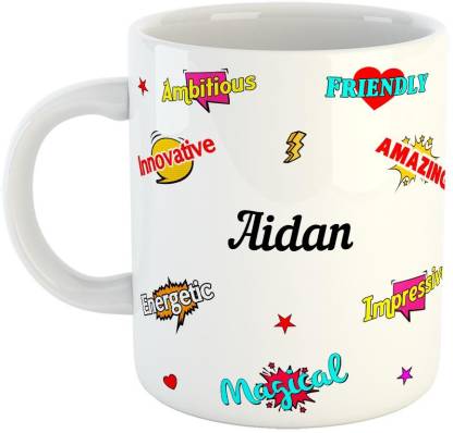 Furnish Fantasy Ceramic Coffee - Happy Birthday Gift, Gift for Kids, Return Gift - Color - White, Name - Aidan Ceramic Coffee Mug