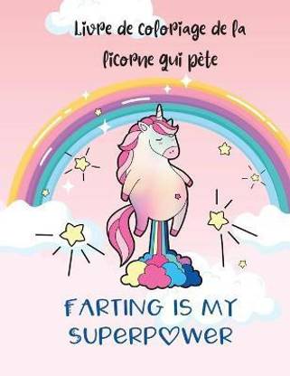 Livre de coloriage de la licorne qui pete Buy Livre de coloriage de la