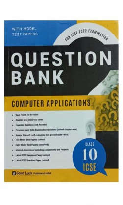 ICSE Question Bank Computer Applications For Class – 10: Buy ICSE ...