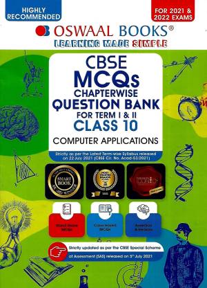 CBSE MCQs CHAPTERWISE QUESTION BANK FOR TERM 1 & 2 COMPUTER APPLICATIONS CLASS 10 OSWAL BOOKS & LEARNING PVT. LTD