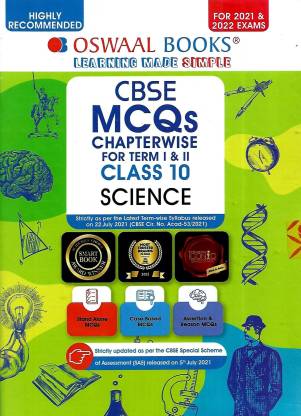 CBSE MCQs CHAPTERWISE QUESTION BANK FOR TERM 1 & 2 SCIENCE CLASS 10 OSWAL BOOKS & LEARNING PVT. LTD