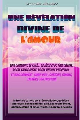Une Revelation Divine De L Amour Buy Une Revelation Divine De L Amour By Elien Mario At Low Price In India Flipkart Com