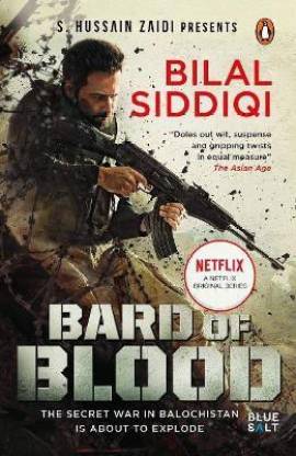 The Bard of Blood  - The Secret War in Balochistan is about to Explode