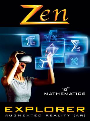 Zen SSLC Mathematics Explorer Augmented Reality [AR] Book + Demo App  - Zen SSLC Class 10th Mathematics Explorer 2022