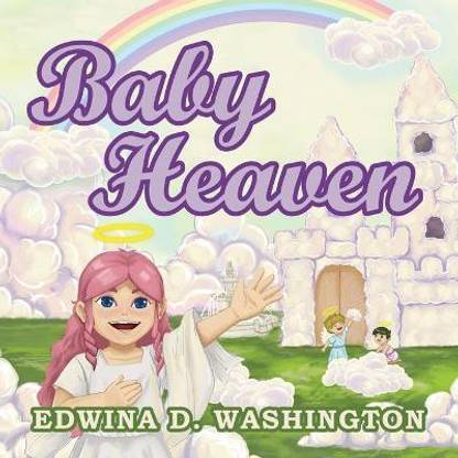Baby Heaven Buy Baby Heaven By Washington Edwina D At Low Price In India Flipkart Com