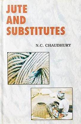 Juta And Substitutes Buy Juta And Substitutes By Chaudhury Nifaran Chandra At Low Price In India Flipkart Com