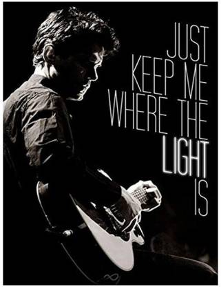 john mayer keep me where the light Print Rolled Wall Poster (Paper, 18 X 12  inch, Paper Print - Abstract posters in India - Buy art, film, design,  movie, music, nature and