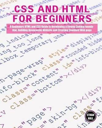 CSS and HTML for beginners: Buy CSS and HTML for beginners by Hall ...
