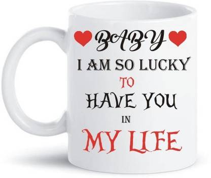 Ad Gifts Baby I Am So Lucky To Have You In My Life Gift For Friends