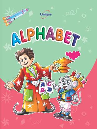 UNIQUE ALPHABET - Book To Learn & Practice English Alphabet ...
