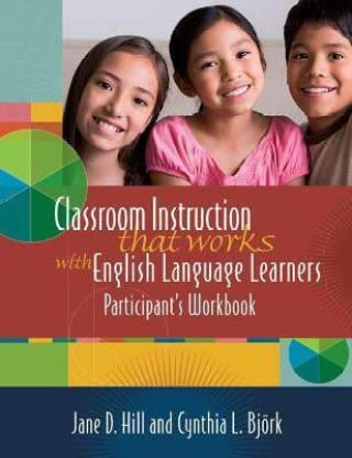 Classroom Instruction That Works with English Language Learners ...