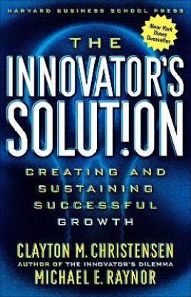 The Innovator's Solution illustrated edition Edition