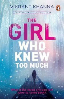 The Girl Who Knew Too Much  - What if the Loved One You Lost Were to Come Back?