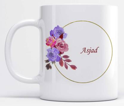 LOROFY Name Asjad Printed Floral Design Ceramic Coffee Mug Price in India - Buy LOROFY Name Asjad Printed Floral Design Ceramic Coffee Mug online at LOROFY Name Asjad Printed Floral Design Ceramic Coffee Mug Price in India - Buy LOROFY Name Asjad Printed Floral Design Ceramic Coffee Mug online at