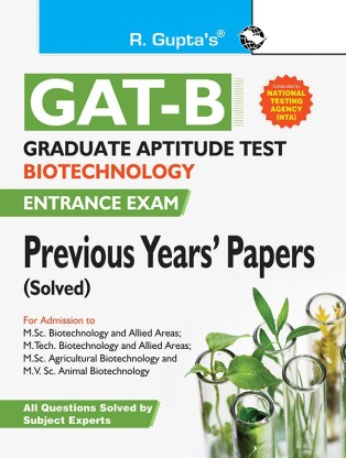 Graduate Aptitude Test–Biotechnology (GAT-B) Previous Years' Paper ...