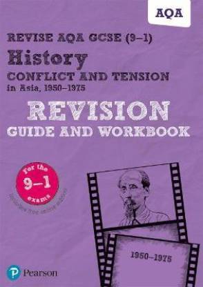 Pearson REVISE AQA GCSE History Conflict and tension in Asia, 1950-1975 ...