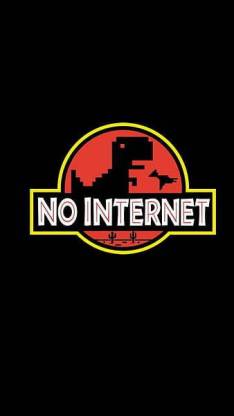 No Internet Black Chrome Dinossaur Funny Google T Rex Matte Finish Poster  Paper Print - Animation & Cartoons posters in India - Buy art, film,  design, movie, music, nature and educational paintings/wallpapers