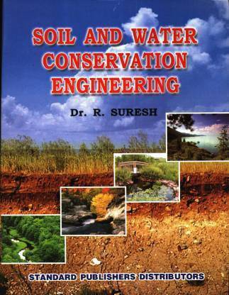 STANDARD PUBLISHERS SOIL AND WATER CONSERVATION ENGINEERING: Buy ...