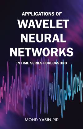 Applications of Wavelet Neural Networks in Time Series Forecasting