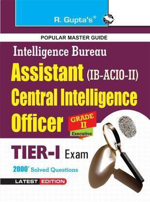 IB-ACIO: Grade-II/Executive (Tier-I) Recruitment Exam Guide - (Tier-I) (English, Paperback
