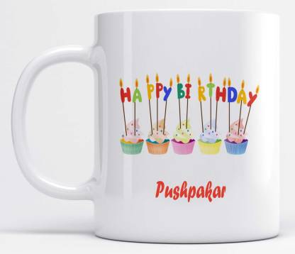 LOROFY Name Pushpakar Printed Happy Birthday Candle Design Ceramic Coffee Mug