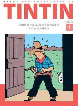 The Adventures of Tintin Volume 1: Buy The Adventures of Tintin Volume 1 by Herge at Low Price in India The Adventures of Tintin Volume 1: Buy The Adventures of Tintin Volume 1 by Herge at Low Price in India