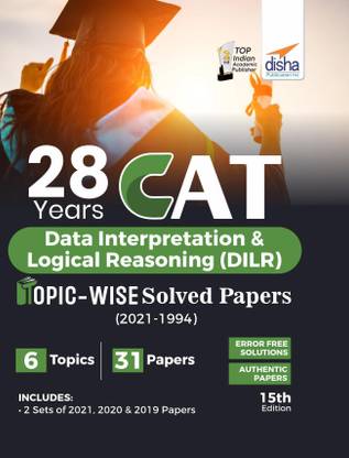 28 Years CAT Data Interpretation & Logical Reasoning (DILR) Topic-wise ...