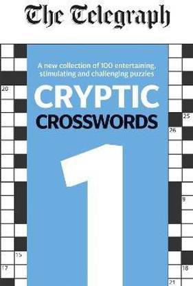 The Telegraph Cryptic Crosswords 1: Buy The Telegraph Cryptic Crosswords 1  by Telegraph Media Group Ltd at Low Price in India | Flipkart.com