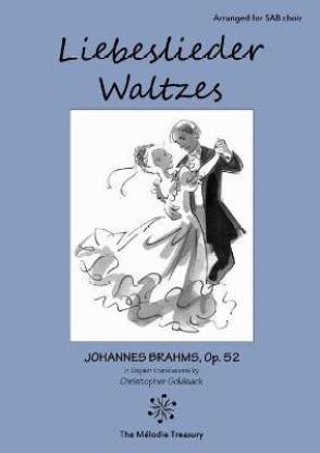Liebeslieder Waltzes for SAB Ensembles
