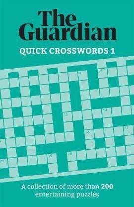 The Guardian Quick Crosswords 1: Buy The Guardian Quick ...