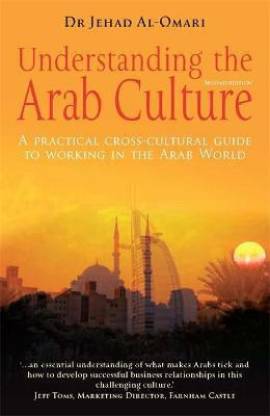 Understanding the Arab Culture, 2nd Edition