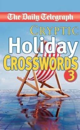 Daily Telegraph Cryptic Holiday Crosswords 3: Buy Daily ...