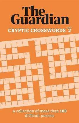 The Guardian Cryptic Crosswords 2: Buy The Guardian Cryptic Crosswords 2 by  The Guardian at Low Price in India | Flipkart.com