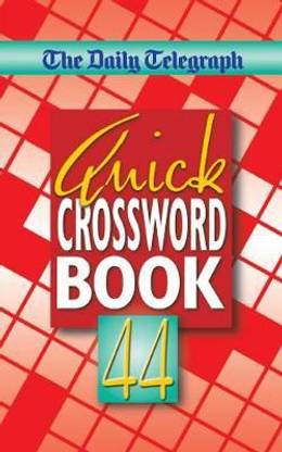 The Daily Telegraph Quick Crossword Book 44: Buy The Daily ...