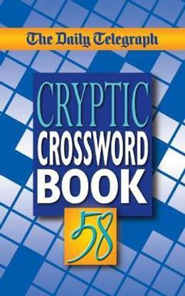 The Daily Telegraph Cryptic Crossword Book 58: Buy The Daily ...