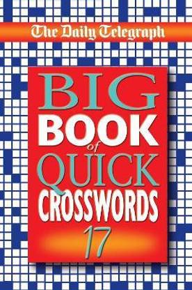 Daily Telegraph Big Book of Quick Crosswords 17: Buy Daily ...