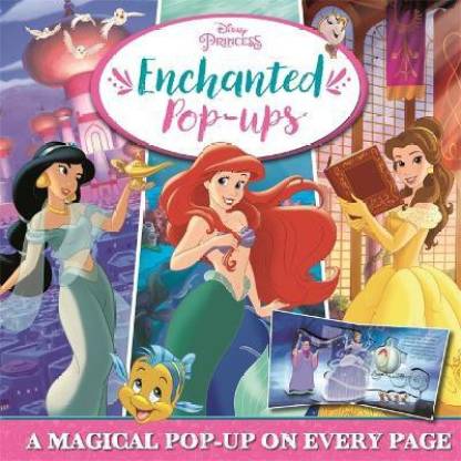 Disney Princess: Enchanted Pop-Ups: Buy Disney Princess: Enchanted Pop-Ups  by Igloo Books at Low Price in India 