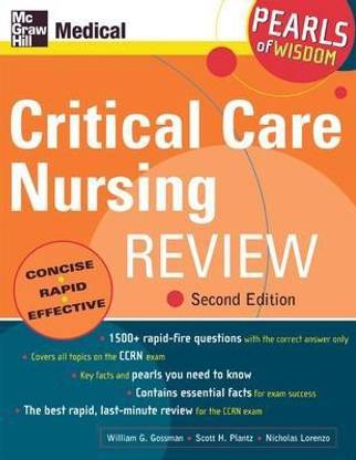 Critical Care Nursing Review: Pearls of Wisdom, Second ...