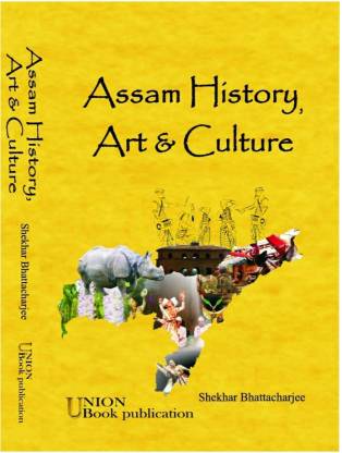 Assam History Art And Culture | For APSC And Other State Level Recruitment Examination | Exam Idea | English Medium