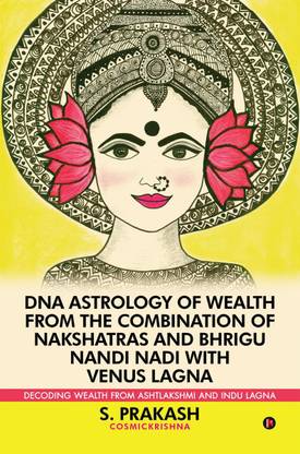 DNA Astrology of Wealth from the Combination of Nakshatras ...