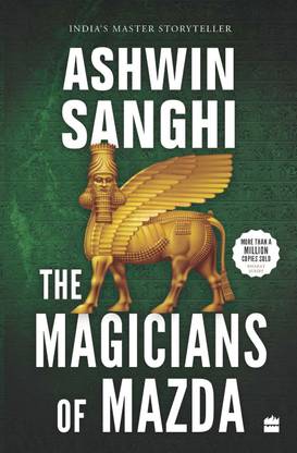 The Magicians Of Mazda: Buy The Magicians Of Mazda by Sanghi ...