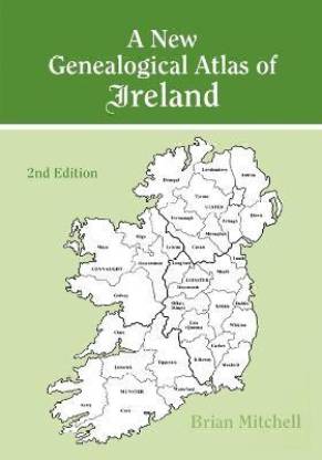 A New Genealogical Atlas of Ireland