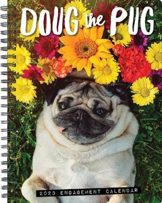Doug the Pug 2023 Engagement Calendar: Buy Doug the Pug 2023 Engagement