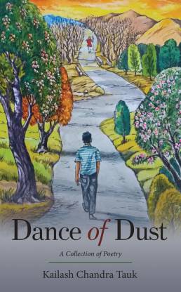 Dance of Dust - A Collection of Poetry