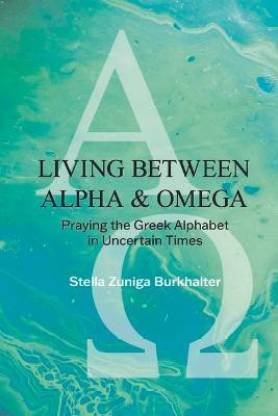 Living Between Alpha and Omega