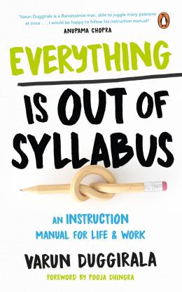 Everything Is Out of Syllabus